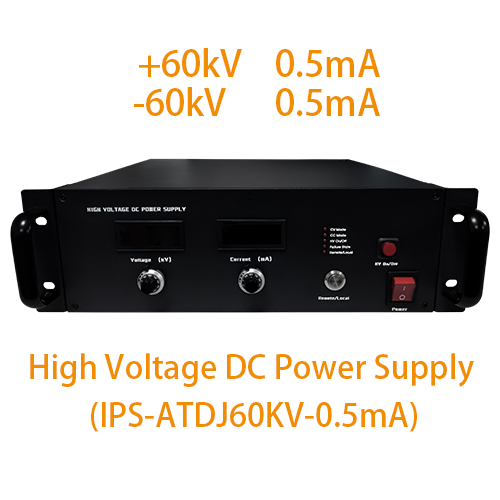 IPS-ATDJ60KV-0.5mA