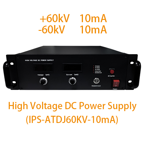 IPS-ATDJ60KV-10mA